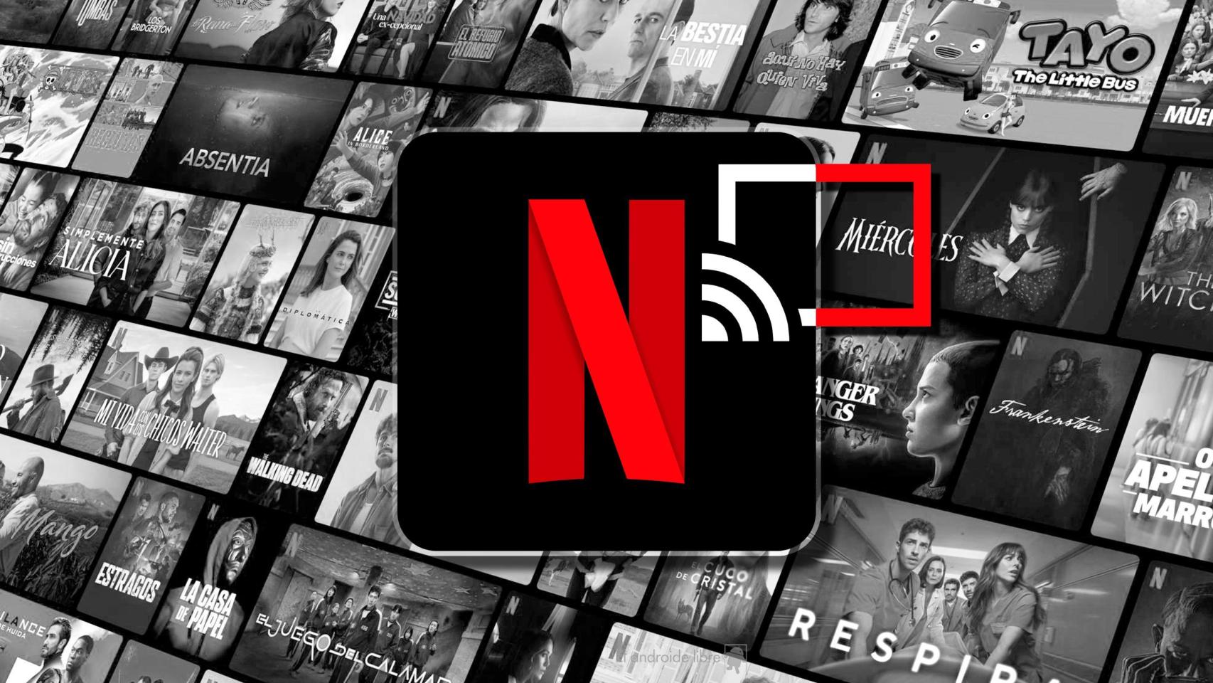 netflix elimina una de las funciones clásicas por las que se dio a conocer: enviar contenido desde el móvil al televisor